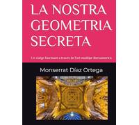 LA NOSTRA GEOMETRIA SECRETA: Un viatge fascinant a través de l'art mudèjar iberoamericà