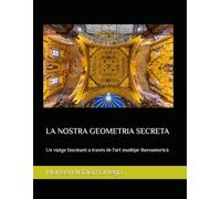 LA NOSTRA GEOMETRIA SECRETA: Un viatge fascinant a través de l'art mudèjar iberoamericà
