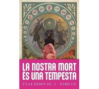 La nostra mort és una tempesta