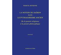 La Notion de Daïmon dans le pythagorisme ancien: De la pensée religieuse à la pensée philosophique: 14 (Anagoge)