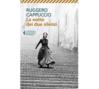 La notte dei due silenzi (Universale economica)