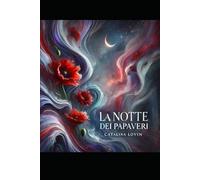 La notte dei papaveri