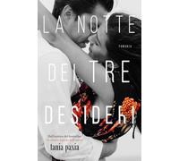 La notte dei tre desideri