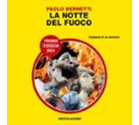 La Notte Del Fuoco