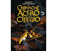 La notte del Tengu. Le cronache dell'acero e del ciliegio (Vol. 4)