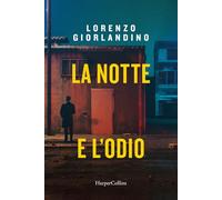 La notte e l'odio