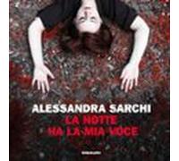 La Notte Ha La Mia Voce (audiolibro)