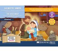 La notte santa. Storia della notte in cui nacque Gesù ispirata ai Vangeli. Storia kamishibai. Ediz. italiana e inglese. Con QR Code. Con burattini da ritagliare. Con flashcards (KamishiCredo)
