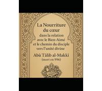"La Nourriture du cœur": dans la relation avec le Bien-Aimé et le chemin du disciple vers l’unité divine