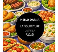 La nourriture - L'MAKLA (HELLO DARIJA - Les imagiers)