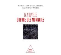La nouvelle guerre des monnaies