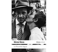 La Nouvelle Vague: Una escuela artística (El libro de bolsillo - Varios)