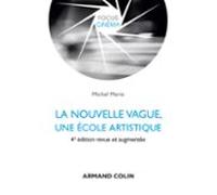 La Nouvelle Vague Une École Artistique - 4e Éd. (ebook)