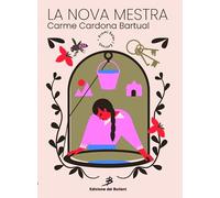 La nova mestra: 37 (Miratges)