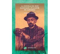 La novela de Don Sandalio, jugador de ajedrez