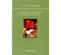 La Novela Picaresca En Europa 1554-1753
