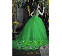 La Novena Hija del Conde: 1 (Saga Ordinales)