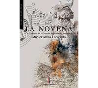 LA NOVENA | Miguel Arnas Coronado