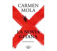 La novia gitana (edición especial incluye «El Madrid de La novia gitana») | Carmen Mola