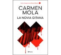 La Novia Gitana (inspectora Elena Blanco 1)