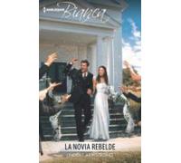 La Novia Rebelde (ebook)