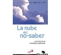 La Nube Del No-saber Y El Libro De La Orientacion Particular