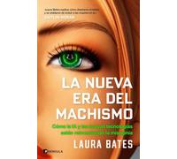 La nueva era del machismo: Cómo la IA y las nuevas tecnologías están reinventando la misoginia (FEMINISMO)