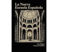 La Nueva Escuela Española