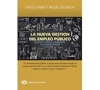 La nueva gestión del empleo público: Recursos humanos e innovación de la administración: 6 (Actualidad)