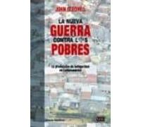 La Nueva Guerra Contra Los Pobres