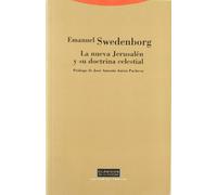 La Nueva Jerusalén Y Su Doctrina Celestial (CLASICOS DE LA CULTURA)