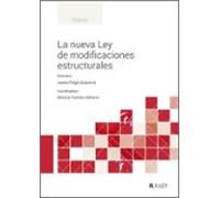 La Nueva Ley De Modificaciones Estructurales (ebook)