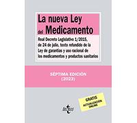 La nueva Ley del Medicamento: Real Decreto Legislativo 1/2015, de 24 de julio, texto refundido de la Ley de Garantías y uso racional de los ... (Derecho - Biblioteca de Textos Legales)