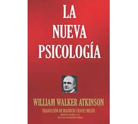 La Nueva Psicología (Biblioteca Esotérica)