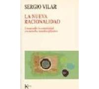 La Nueva Racionalidad: Comprender La Complejidad Con Metodos Tran Sdis