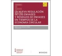 La nueva regulación de los envases y residuos de envases en tiempos de la Economía Circular