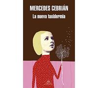 La nueva taxidermia: 451 (Random House)