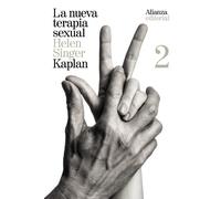 La nueva terapia sexual, 2: Tratamiento activo de las disfunciones sexuales (El libro de bolsillo - Ciencias sociales)