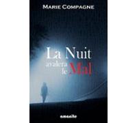 La Nuit Avalera Le Mal (ebook)