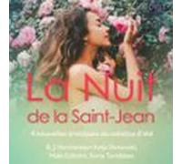 La Nuit De La Saint-jean - 4 Nouvelles Érotiques Du Solstice Dété (aud