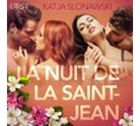 La Nuit De La Saint-jean - une Nouvelle Érotique (audiolibro)