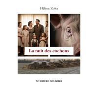 La nuit des cochons (Littérature générale)
