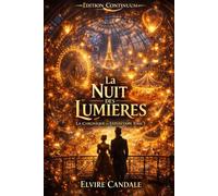 La Nuit des Lumières: cosy mystery belle époque : un black-out annoncé déjoué à minuit: 3 (La Chronique de l’Exposition)