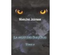 La Nuit Des Parjures (ebook)