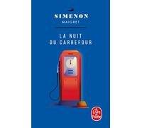 La nuit du carrefour