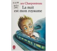 La Nuit Est Mon Royaume (ebook)