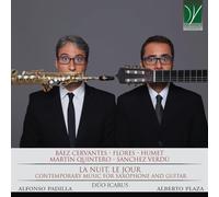 La Nuit, Le Jour - Musique Contemporaine Pour Saxophone Et Guitare