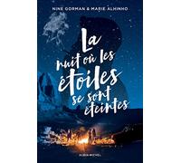 La nuit où les étoiles se sont éteintes