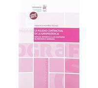 La Nulidad Contractual En La Jurisprudencia: 1 (Monografías)