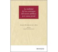 La nulidad de los contratos del sector público por causa penal (Monografías)